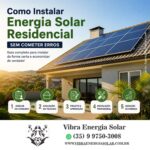 Como Instalar Energia Solar Residencial Sem Cometer Erros em 2026
