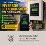 Como Saber se o Inversor de Energia Solar Está Funcionando: Guia Completo Para Não Perder Dinheiro