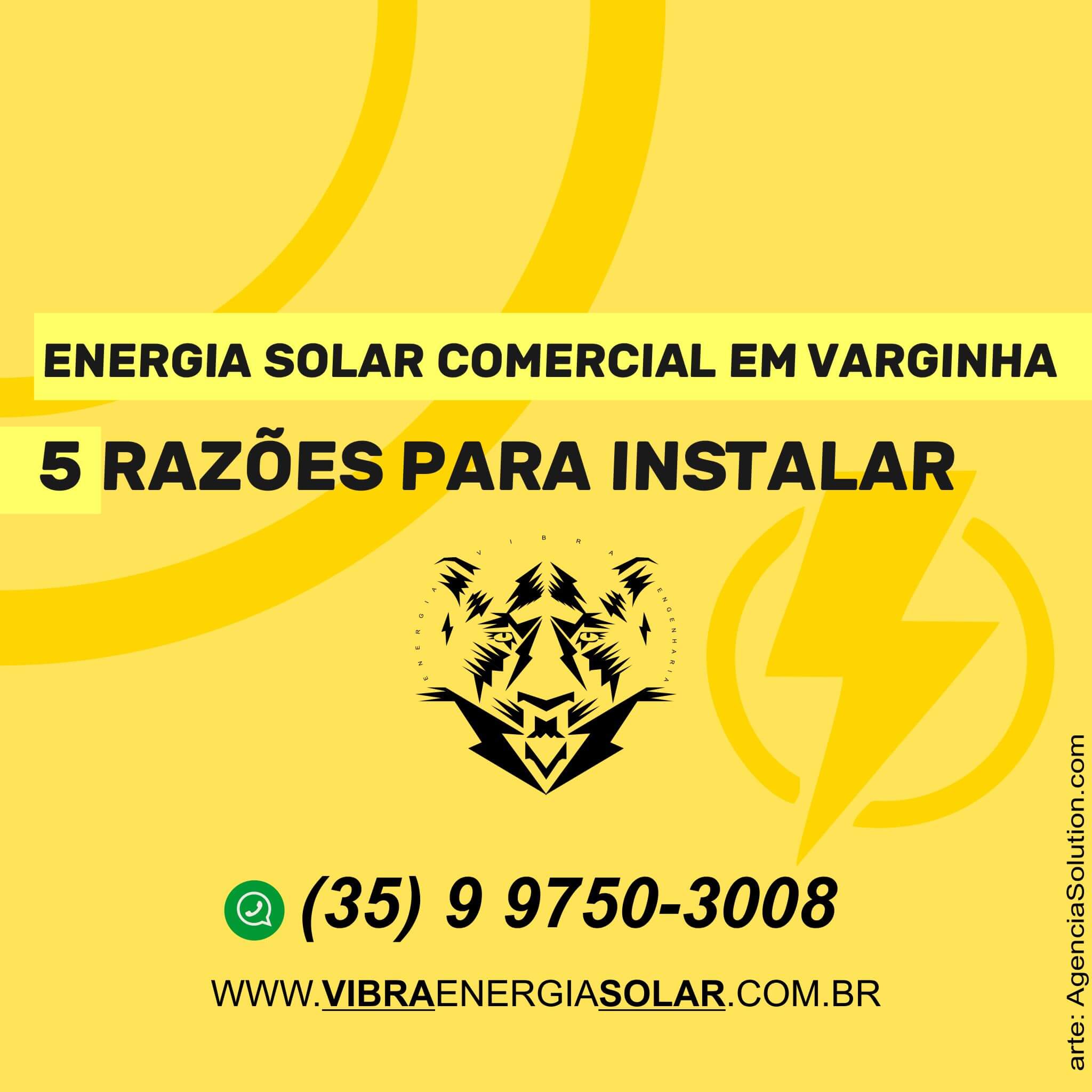Energia Solar Comercial em Varginha 5 Razões para Instalar